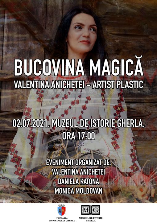 Bucovina magică- Valentina Anichitei - artist plastic